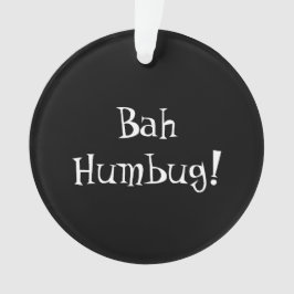 Ornamento de Bah Humbug