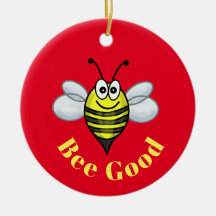 Ornamento de Bee Good Christmas