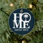 Ornamento de cerámica HOME Surfside Beach SC<br><div class="desc">Por amor a casa,  Surfside Beach,  Carolina del Sur</div>