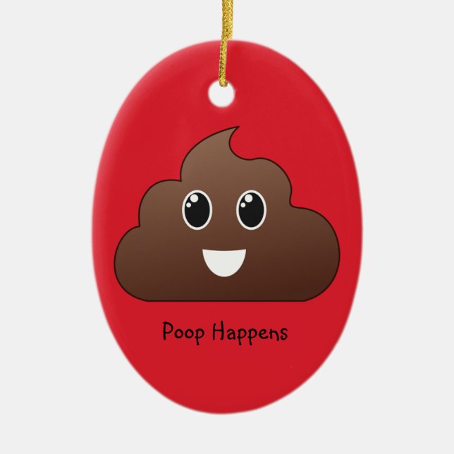 Ornamento de Emoji de Poop Happens (Frente)