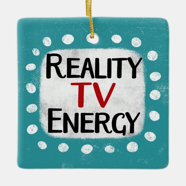 Ornamento de energía de Reality TV (Anverso)