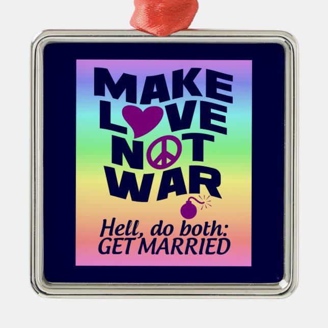 Ornamento de hacer amor no guerra (Frente)