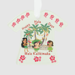 Ornamento de la camiseta de Happy Hula Days