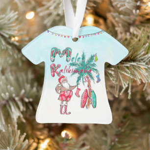 Ornamento de la camiseta de Mele Kalikimaka Santa