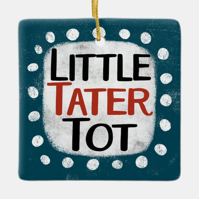 Ornamento de Little Tater Tot (Anverso)