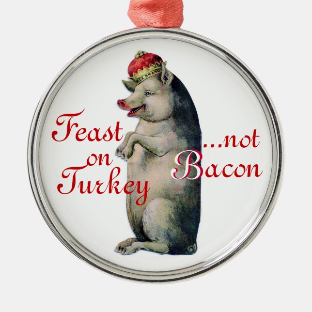 Ornamento de Navidad, Rey Cerdo, No Bacon (Frente)
