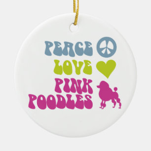 Ornamento de Peace Love Pink Poodles, personalizar