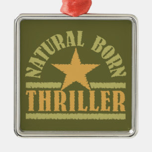 Ornamento del personalizado Natural Born Thriller