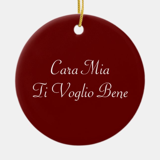 Ornamento italiano Cara Mia Ti Voglio Bene (Frente)