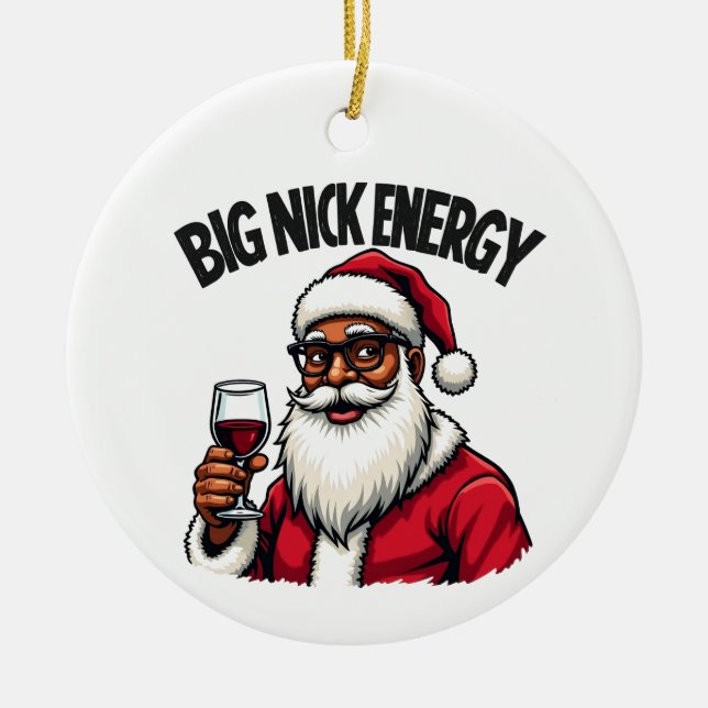 Ornamento navideño de Big Nick Energy (Frente)