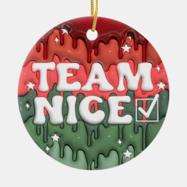 Ornamento navideño de Team Nice (Frente)
