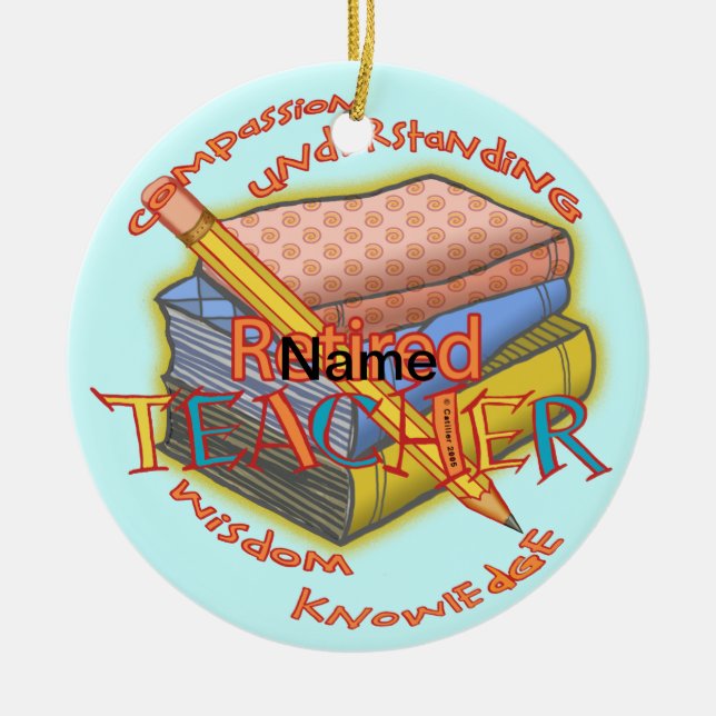 Ornamento redondo del Teacher retirado Motto (Frente)