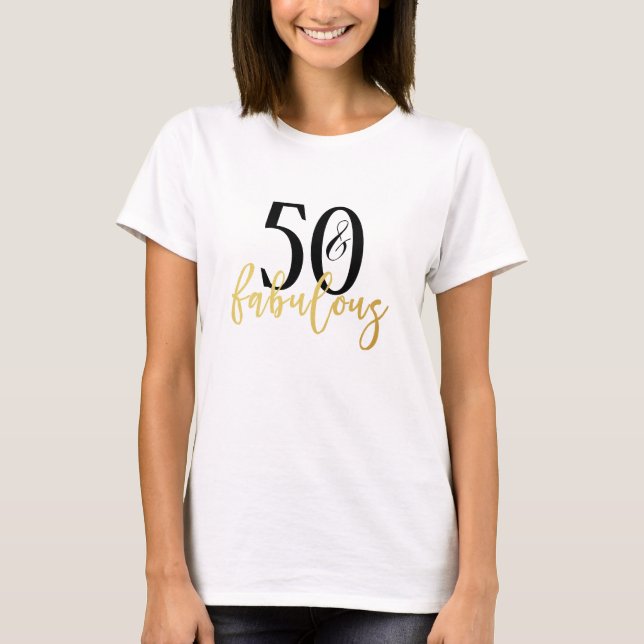 Oro moderno 50 y la fabulosa camiseta de cumpleaño (Anverso)