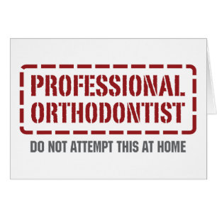 Orthodontist profesional