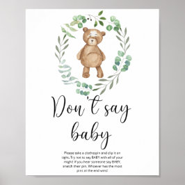 Osito de peluche No digas bebé Póster