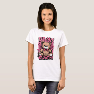 Oso de peluche sé mi San Valentín - Camiseta de Sa