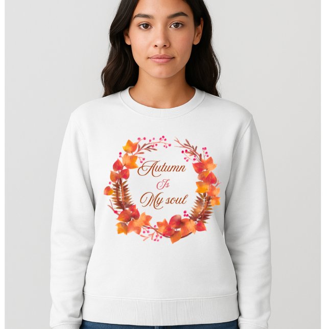 Otoño es mi camisa de sudadera para mujeres (Subido por el creador)