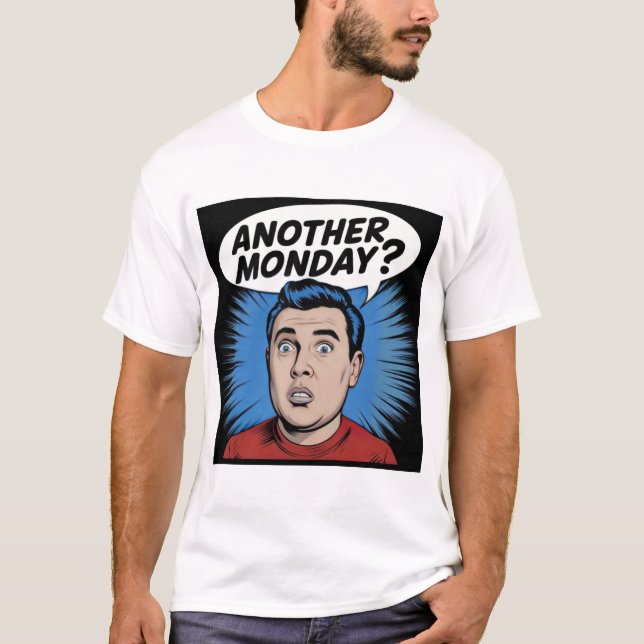 Otra camiseta de lunes - Comienza la semana (Anverso)