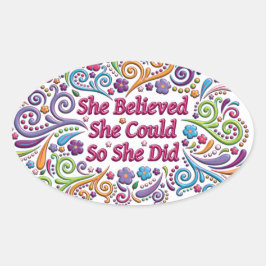 Ovalada Ella Creía Que Podía Así Que Lo Hizo Pegatina