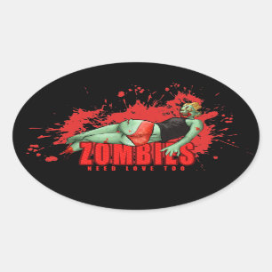Ovalada Los zombies necesitan Pegatina de amor