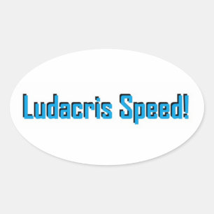 Ovalada LUDACRIS VELOCIDAD! pegatina