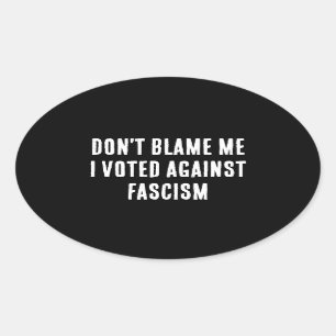 Ovalada No me culpes Pegatina antifascista