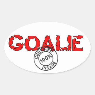 Ovalada Oval Insane Goalie Pegatina
