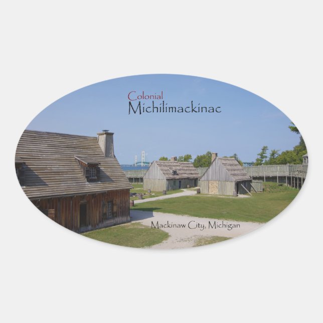 Ovalada Pegatina Michilimackinac colonial (Anverso)