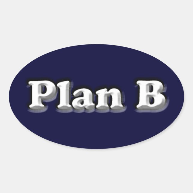 Ovalada Pegatina original del Plan B (Anverso)