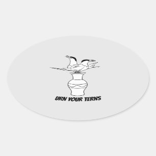 Ovalada Urn Your Terns pegatina