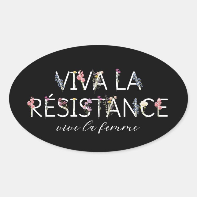 Ovalada Vive La Resistance Pegatina - Vive La Femme (Anverso)
