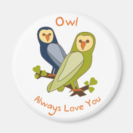 Owl siempre te quiere imán