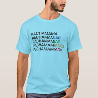 Pachamamiar, en todas sus variaciones. Camiseta