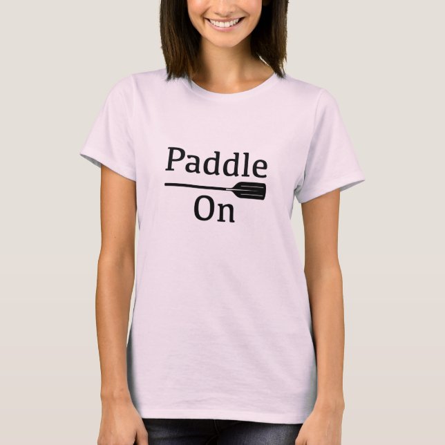 Paddle On Design - Camiseta básica para mujeres (Anverso)