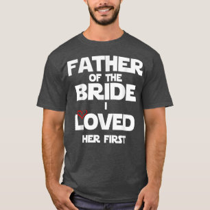 Padre De La Novia Me encantó su primera camisa