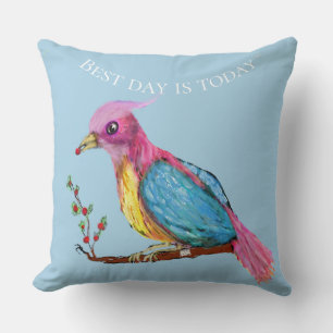 Pájaro del paraíso   El mejor día es hoy Cojín dec