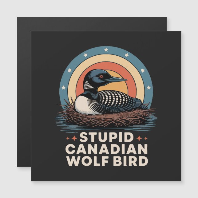 Pájaro lobo canadiense estúpido (Anverso/Reverso)