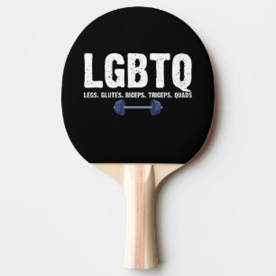 Pala De Ping Pong Amante del gimnasio LGBTQ Piernas Glúteos Bíceps T