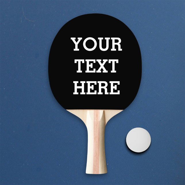 Pala De Ping Pong Añadir su propio texto Personalizado aquí negro y  (Subido por el creador)