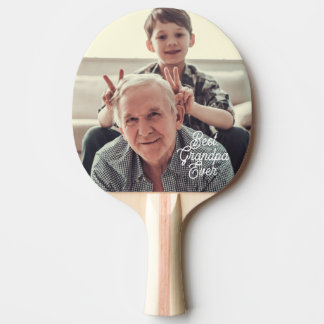 Pala De Ping Pong Best Grandpa Ever Photo Script Custom