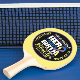 Pala De Ping Pong Bladder warrior Some People Never Meet Their Hero