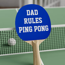 Pala De Ping Pong Blue and White Dad Rules Ping Ping Paddle