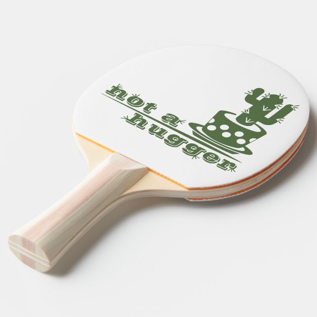 Pala De Ping Pong Cacti No es gracioso decir (Ángulo frontal)