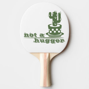 Pala De Ping Pong Cacti No es gracioso decir