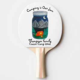 Pala De Ping Pong Camping is Our Jam Tent and Mountains in Jar