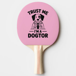 Pala De Ping Pong Confía en Mí, Soy un Perdoctor