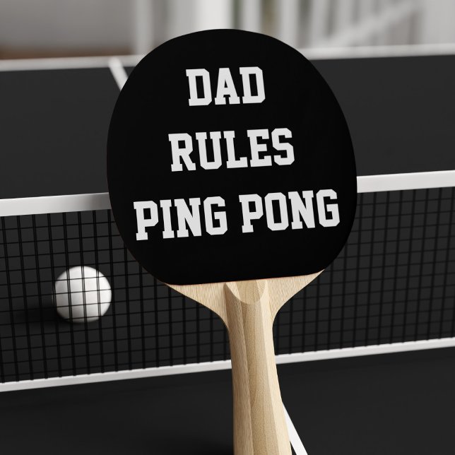 Pala De Ping Pong Dad Rules Ping Pong Paddle (Subido por el creador)