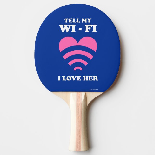 Pala De Ping Pong Dile a mi WiFi que la amo (Anverso)