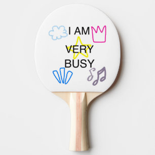 Pala De Ping Pong Diseños Únicos Estoy Muy Ocupado