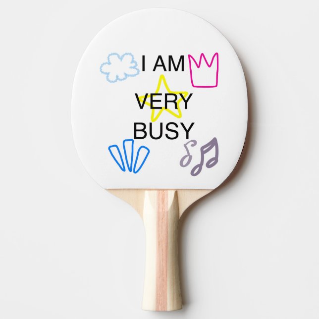 Pala De Ping Pong Diseños Únicos Estoy Muy Ocupado (Anverso)